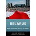 Belarus: What Everyone Needs to Know(r)
