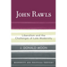 John Rawls: Liberalism and the Challenges of Late Modernity