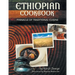Ethiopian Cookbook: Pinnacle of Traditional Cuisine