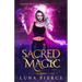 Sacred Magic: Harper Shadow Academy (Book Five)