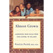 Almost Grown: Launching Your Child from High School to College