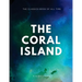 The Coral Island