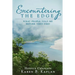 Encountering the Edge: What People Told Me Before They Died