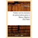 Notice Sur Les Mesures de Préservation Prises À Batna (Algérie) (Éd.1868)