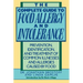 The Complete Guide to Food Allergy and Intolerance: Prevention, Identification, and Treatment of Common Illnesses and Allergies