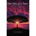 One Day at a Time: And Other Stories