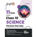 11 Years CBSE Class 10 Science Previous Year-wise Solved Papers (2013 - 2023) with Value Added Notes 3rd Edition Previous Year Questions PYQs