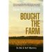 Bought the Farm