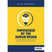 Empowered by the Human Design: Utilizing the Bbars of Excellence Framework to Foster Student and Educator Success