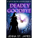 Deadly Goodbye: A Paranormal Cozy Mystery