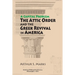 Capital Problem: The Attic Order and the Greek Revival in America, Transactions, American Philosophical Society (Vol. 103, Part 5)