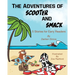 The Adventures of Scooter and Smack: 5 Stories for Early Readers