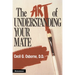 The Art of Understanding Your Mate