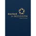 Marked for Mission: Youth in Action