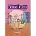 Dance Class Vol. 1: So, You Think You Can Hip-Hop?