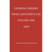 General Orders. Spain and Portugal. Volume I. 1809.