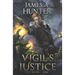 Vigil's Justice: A LitRPG Adventure