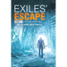 Exiles' Escape: Book 2 of Old Men and Infidels