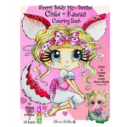Sherri Baldy My-Besties Chibi Kawaii Coloring Book