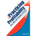 Practicing Profitability - Billing Network Effect for Revenue Cycle Control in Healthcare Clinics and Chiropractic Offices: Collections, Audit Risk, S