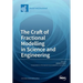 The Craft of Fractional Modelling in Science and Engineering