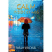 Calm Inside Chaos: A Gen Z Guide for protecting your mental health in today's overly-complicated world