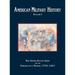 American Military History, Volume 1: The United States Army and the Forging of a Nation, 1775-1917