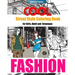 COOL Street Style Fashion Coloring Book for Adult Grownups and Girls: fashionista coloring book, Fashion Passion, A Stress Relieving