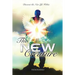 The New Creature: Discover the New Life Within
