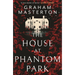 The House at Phantom Park: A Spooky, Must-Read Thriller from the Master of Horror