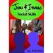 Jimi & Isaac 5b: Social Skills
