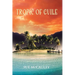 Tropic of Guile