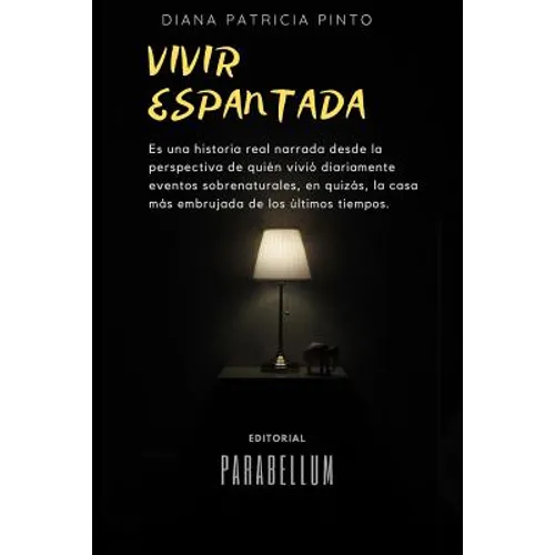 Vivir espantada