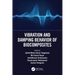 Vibration and Damping Behavior of Biocomposites