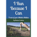 I Run Because I Can: Track of your Athletic Abilities