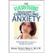 The Everything Health Guide to Controlling Anxiety Book: Professional Advice to Get You Through Any Situation