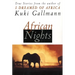African Nights: True Stories from the Author of I Dreamed of Africa