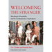 Welcoming the Stranger: Abrahamic Hospitality and Its Contemporary Implications