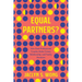 Equal Partners?: How Dual-Professional Couples Make Career, Relationship, and Family Decisions