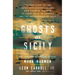 Ghosts of Sicily: The True Story of the Naval Intelligence Agents Who Courted the Mob to Fight Nazis in America and the Battlefields of Italy