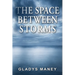 The Space Between Storms