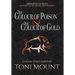 The Colour of Poison and the Colour of Gold