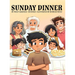 Sunday Dinner