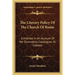 The Literary Policy Of The Church Of Rome: Exhibited In An Account Of Her Damnatory Catalogues Or Indexes