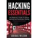 Hacking Essentials - The Beginner's Guide To Ethical Hacking And Penetration Testing