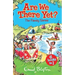 Are We There Yet?
