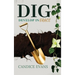 Dig: Develop In Grace