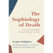 The Sophiology of Death: Essays on Eschatology: Personal, Political, Universal