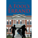A Fool's Errand