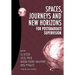 Spaces, journeys and new horizons for postgraduate supervision